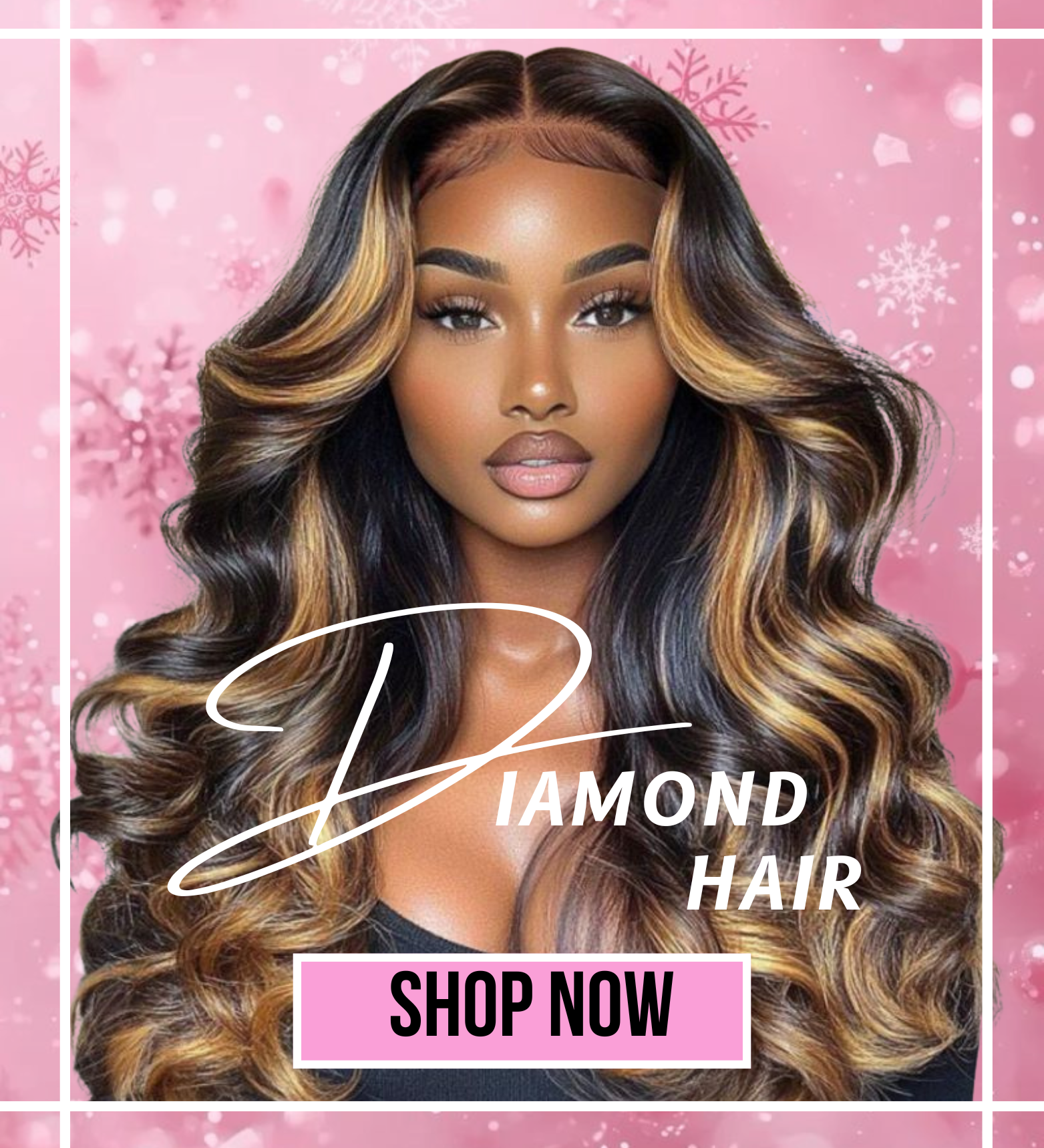 DIAMOND HAIR